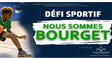 Une bannière-annonce promouvant le défi sportif "Nous Sommes Bourget", un événement sportif levant des fonds au profit de la Fondation Collège Bourget. Image d'un joueur de basketball en exercice avec un ballon.